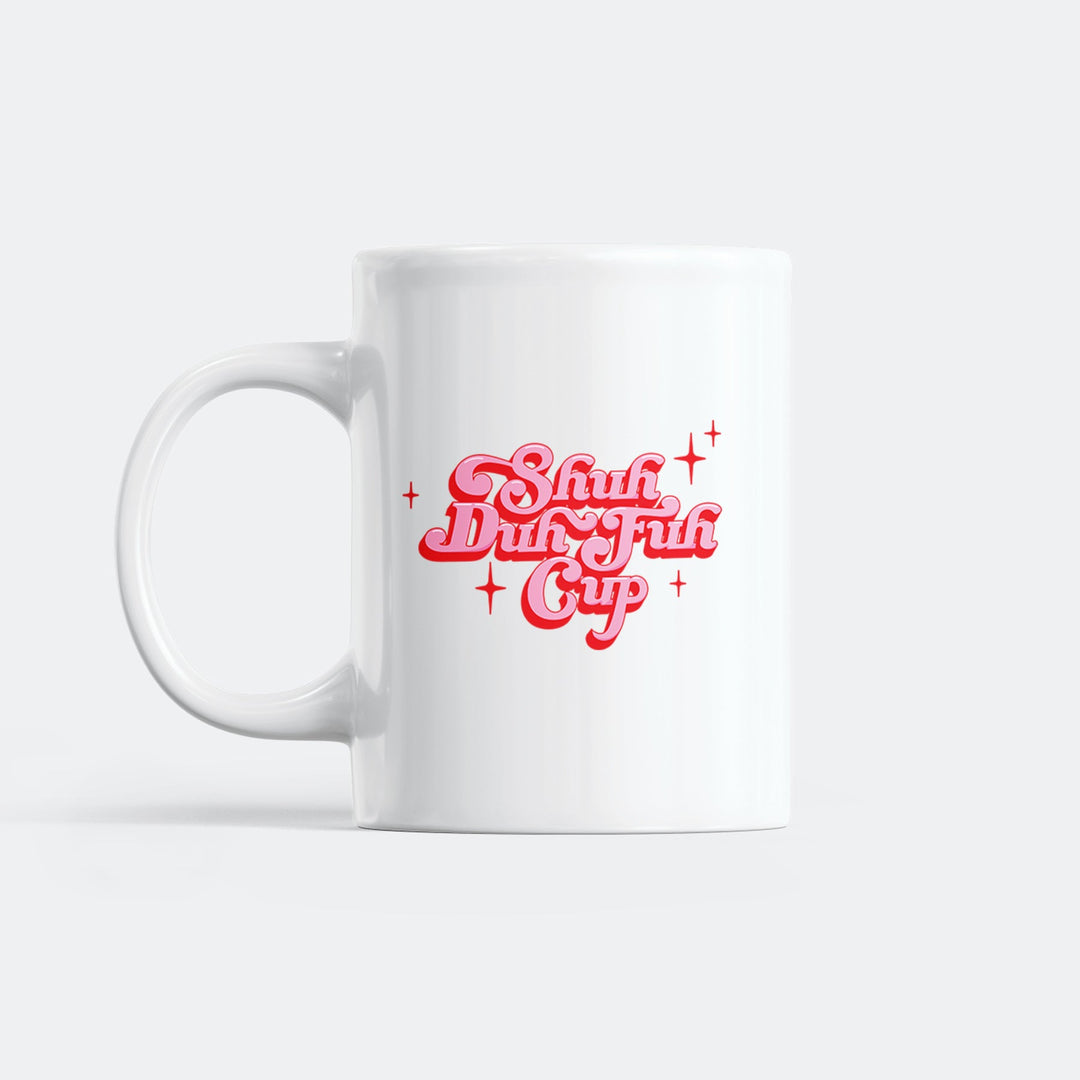 Shuh Duh Fuh Cup Krus