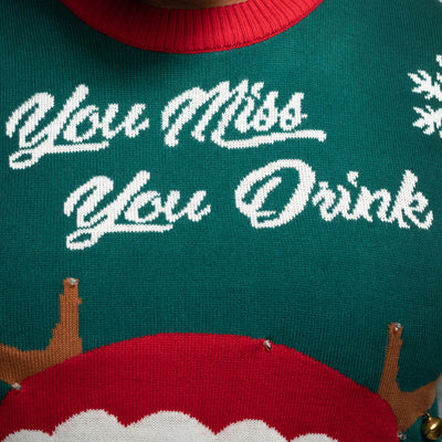 You Miss, You Drink! Julesweater Dame